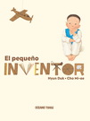 Pequeño inventor, El