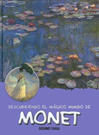 Descubriendo el mágico mundo de Monet