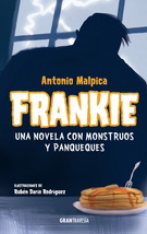 Frankie. Una novela con monstruos y panqueques